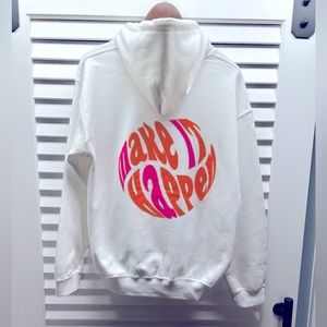 COPY - NWOT - Hooded “Positive Vibe” Sweatshirt “ Make It Happen”